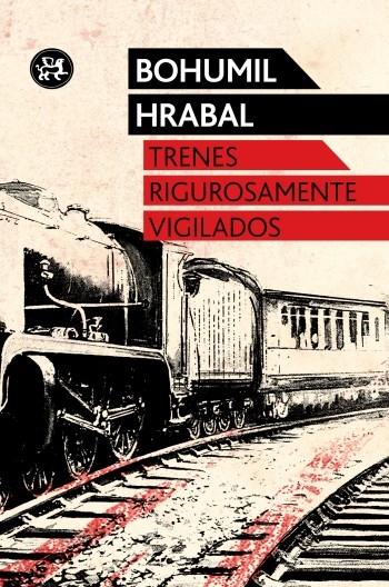 TRENES RIGUROSAMENTE VIGILADOS | 9788415325567 | HRABAL, BOHUMIL | Llibreria Drac - Llibreria d'Olot | Comprar llibres en català i castellà online