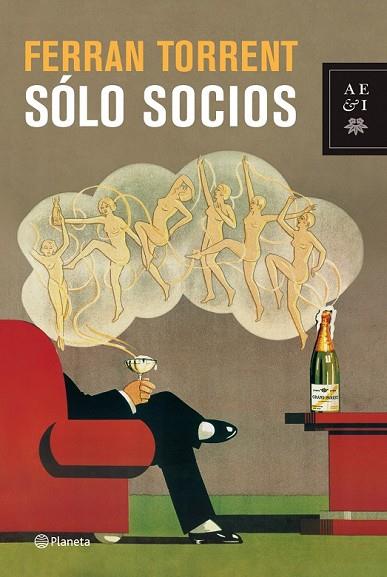 SOLO SOCIOS | 9788408085966 | TORRENT, FERRAN | Llibreria Drac - Llibreria d'Olot | Comprar llibres en català i castellà online