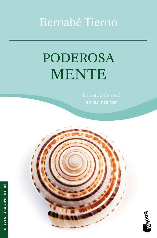 PODEROSA MENTE | 9788484608417 | TIERNO, BERNABE | Llibreria Drac - Llibreria d'Olot | Comprar llibres en català i castellà online