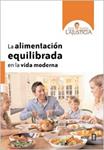 ALIMENTACION EQUILIBRADA EN LA VIDA MODERNA, LA | 9788441431058 | LAJUSTICIA, ANA MARIA | Llibreria Drac - Llibreria d'Olot | Comprar llibres en català i castellà online