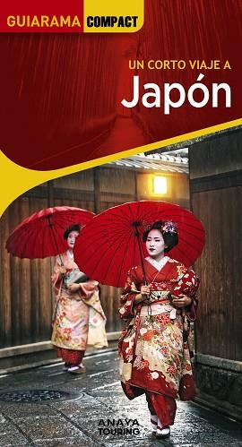JAPÓN 2024 (GUIARAMA COMPACT) | 9788491587477 | MORTE, MARC | Llibreria Drac - Llibreria d'Olot | Comprar llibres en català i castellà online