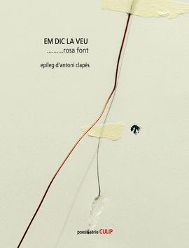 EM DIC LA VEU... | 9788489885998 | FONT, ROSA | Llibreria Drac - Llibreria d'Olot | Comprar llibres en català i castellà online