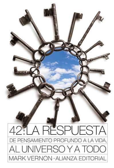 42 LA RESPUESTA DE PENSAMIENTO PROFUNDO A LA VIDA AL UNIVERS | 9788420664194 | VERNON, MARK | Llibreria Drac - Llibreria d'Olot | Comprar llibres en català i castellà online
