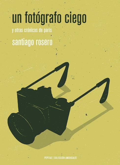FOTÓGRAFO CIEGO, UN | 9788418998379 | ROSERO, SANTIAGO | Llibreria Drac - Librería de Olot | Comprar libros en catalán y castellano online