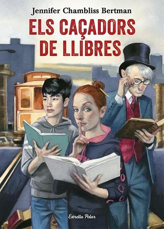CAÇADORS DE LLIBRES, ELS | 9788491372073 | CHAMBLISS, JENNIFER  | Llibreria Drac - Llibreria d'Olot | Comprar llibres en català i castellà online