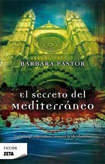 SECRETO DEL MEDITERRANEO, EL | 9788498722383 | PASTOR, BARBARA | Llibreria Drac - Llibreria d'Olot | Comprar llibres en català i castellà online