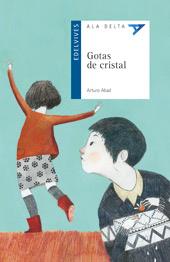 GOTAS DE CRISTAL | 9788426391445 | ABAD, ARTURO | Llibreria Drac - Llibreria d'Olot | Comprar llibres en català i castellà online