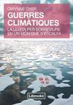 GUERRES CLIMÀTIQUES | 9788494183508 | DYER, GWYNNE | Llibreria Drac - Llibreria d'Olot | Comprar llibres en català i castellà online