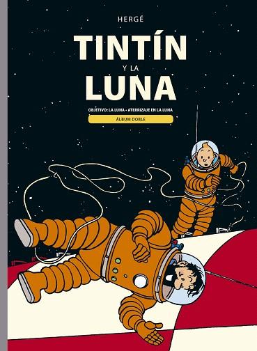 TINTIN Y LA LUNA (OBJETIVO LA LUNA; ATERRIZAJE EN LA LUNA) | 9788426145970 | HERGÉ, HERGÉ | Llibreria Drac - Llibreria d'Olot | Comprar llibres en català i castellà online