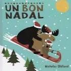 UN BON NADAL | 9788415315629 | OLDLAND, NICHOLAS | Llibreria Drac - Llibreria d'Olot | Comprar llibres en català i castellà online