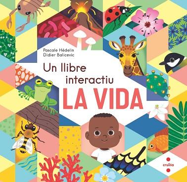 VIDA, LA UN LLIBRE INTERACTIU | 9788466154864 | HÉDELIN, PASCALE | Llibreria Drac - Llibreria d'Olot | Comprar llibres en català i castellà online