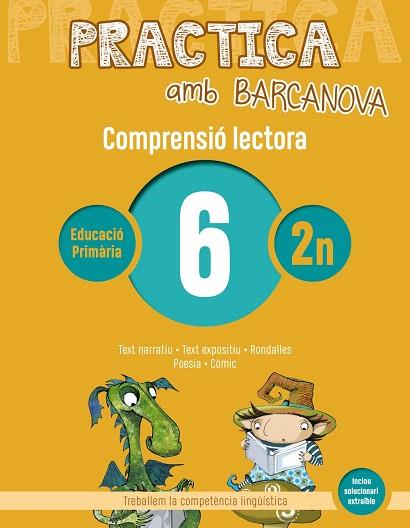 PRACTICA AMB BARCANOVA 6. COMPRENSIÓ LECTORA  | 9788448948498 | AA.DD. | Llibreria Drac - Llibreria d'Olot | Comprar llibres en català i castellà online