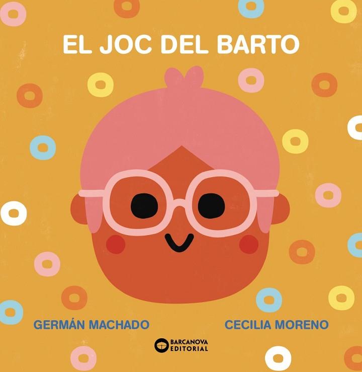 JOC DEL BARTO, EL | 9788448955304 | MACHADO, GERMÁN | Llibreria Drac - Llibreria d'Olot | Comprar llibres en català i castellà online
