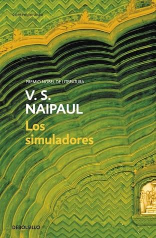 SIMULADORES, LOS | 9788483469842 | NAIPAUL, V.S. | Llibreria Drac - Llibreria d'Olot | Comprar llibres en català i castellà online