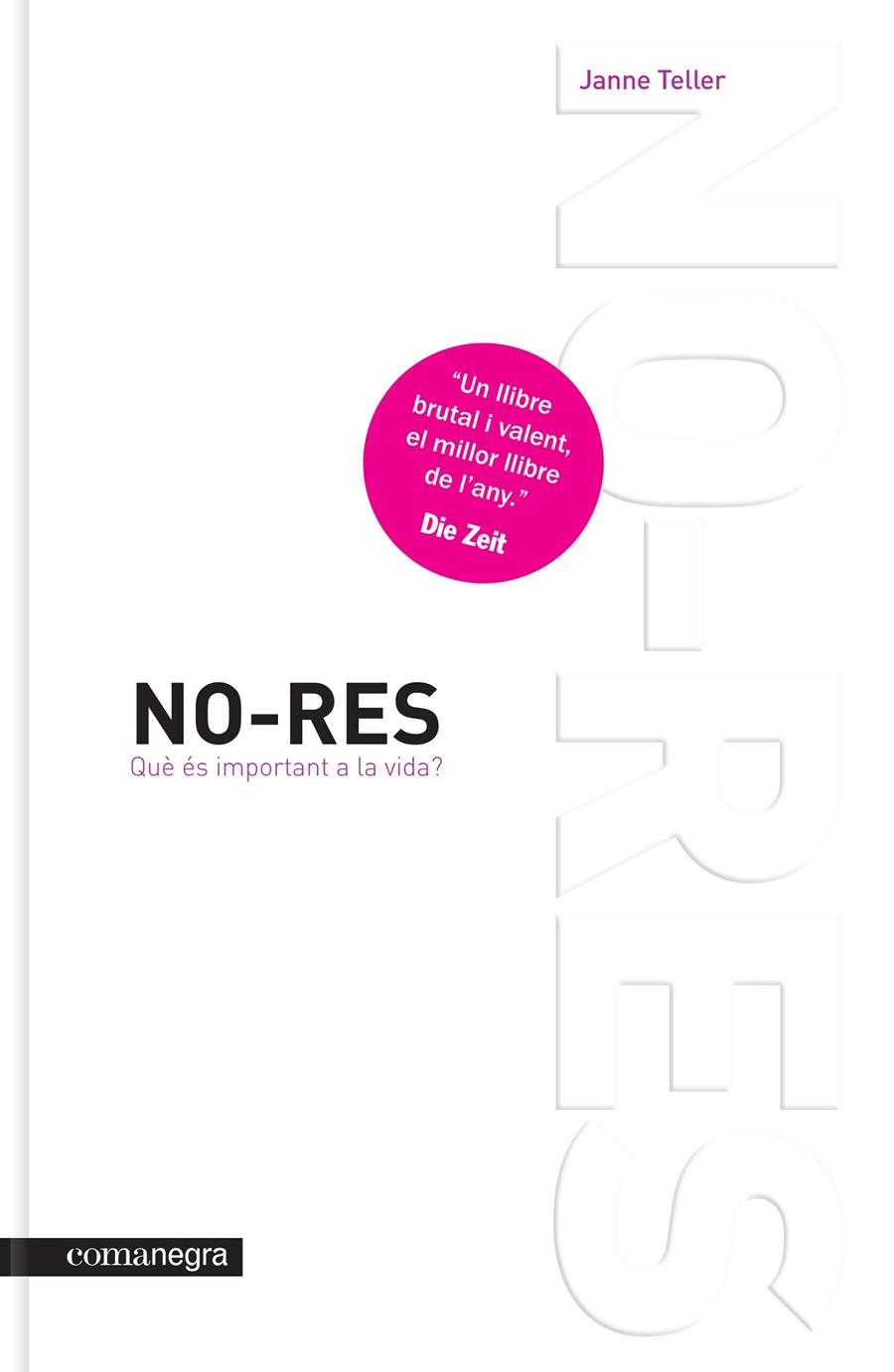NO-RES | 9788415097549 | TELLER, JANNE | Llibreria Drac - Llibreria d'Olot | Comprar llibres en català i castellà online