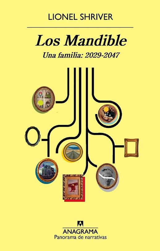 MANDIBLE, LOS. UNA FAMILIA: 2029-2047 | 9788433979803 | SHRIVER, LIONEL | Llibreria Drac - Librería de Olot | Comprar libros en catalán y castellano online