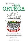 COCINA DE INES ORTEGA, LA | 9788420671581 | ORTEGA, INES | Llibreria Drac - Llibreria d'Olot | Comprar llibres en català i castellà online