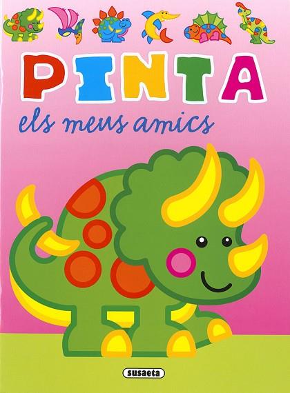 PINTA ELS MEUS AMICS | 9788467781779 | BUSQUETS, JORDI | Llibreria Drac - Llibreria d'Olot | Comprar llibres en català i castellà online