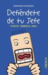 DEFIENDETE DE TU JEFE | 9788441533264 | MARAÑÓN LOPEZ, FERNANDO | Llibreria Drac - Llibreria d'Olot | Comprar llibres en català i castellà online