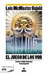 JUEGO DE LOS VOR, EL | 9788498722291 | BUJOLD, LOIS MCMASTER | Llibreria Drac - Llibreria d'Olot | Comprar llibres en català i castellà online