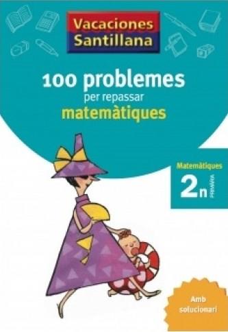 100 PROBLEMES PER REPASSAR MATEMATIQUES 2N. PRIMARIA | 9788479182281 | AA.VV. | Llibreria Drac - Llibreria d'Olot | Comprar llibres en català i castellà online