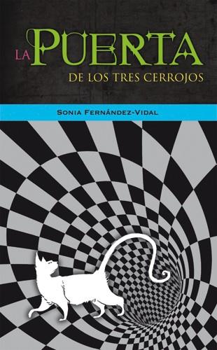 PUERTA DE LOS TRES CERROJOS, LA | 9788424642822 | FERNÁNDEZ-VIDAL, SONIA | Llibreria Drac - Llibreria d'Olot | Comprar llibres en català i castellà online