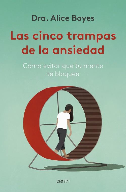 CINCO TRAMPAS DE LA ANSIEDAD, LAS | 9788408270782 | BOYES, DRA. ALICE | Llibreria Drac - Llibreria d'Olot | Comprar llibres en català i castellà online
