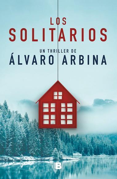 SOLITARIOS, LOS | 9788466666367 | ARBINA, ÁLVARO | Llibreria Drac - Llibreria d'Olot | Comprar llibres en català i castellà online