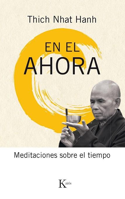 EN EL AHORA (SABIDURIA PERENNE) | 9788499885537 | HANH, THICH NHAT | Llibreria Drac - Llibreria d'Olot | Comprar llibres en català i castellà online