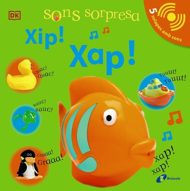 SONS SORPRESA - XIP! XAP! | 9788413490496 | SIRETT, DAWN | Llibreria Drac - Llibreria d'Olot | Comprar llibres en català i castellà online