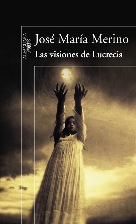 VISIONES DE LUCRECIA, LAS | 9788420474366 | MERINO, JOSE MARIA | Llibreria Drac - Llibreria d'Olot | Comprar llibres en català i castellà online
