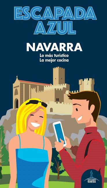 NAVARRA 2020 (ESCAPADA AZUL) | 9788418343056 | MONREAL, MANUEL | Llibreria Drac - Llibreria d'Olot | Comprar llibres en català i castellà online