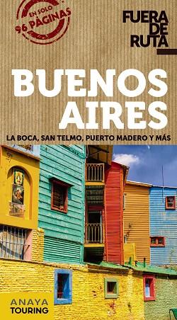 BUENOS AIRES 2019 (FUERA DE RUTA) | 9788491581826 | PAGELLA, GABRIELA | Llibreria Drac - Llibreria d'Olot | Comprar llibres en català i castellà online