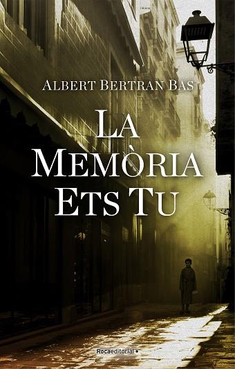 MEMORIA ETS TU, LA | 9788418417184 | BERTRAN, ALBERT | Llibreria Drac - Llibreria d'Olot | Comprar llibres en català i castellà online