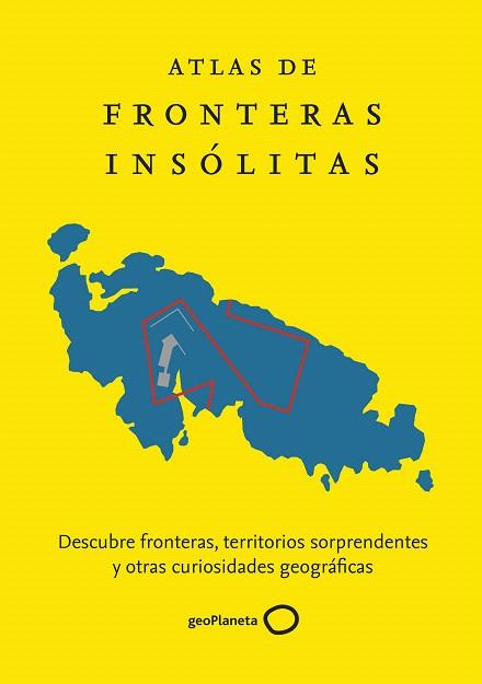 ATLAS DE FRONTERAS INSÓLITAS | 9788408229865 | NIKOLIC, ZORAN | Llibreria Drac - Llibreria d'Olot | Comprar llibres en català i castellà online