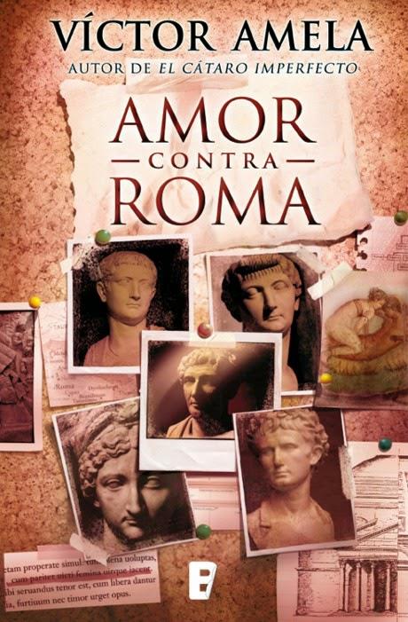 AMOR CONTRA ROMA (CAST) | 9788466654845 | AMELA, VICTOR | Llibreria Drac - Llibreria d'Olot | Comprar llibres en català i castellà online
