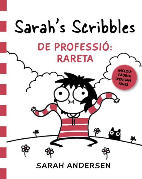 SARAH'S SCRIBBLES DE PROFESSIÓ RARETA | 9788416670833 | ANDERSEN, SARAH | Llibreria Drac - Llibreria d'Olot | Comprar llibres en català i castellà online