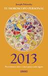 TU HOROSCOPO PERSONAL 2013 | 9788479538224 | POLANSKY, JOSEPH | Llibreria Drac - Llibreria d'Olot | Comprar llibres en català i castellà online