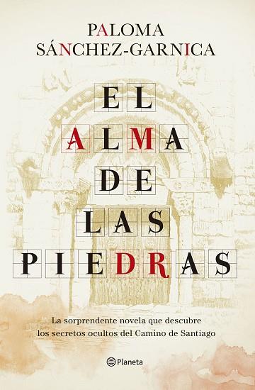 ALMA DE LAS PIEDRAS, EL | 9788408242758 | SÁNCHEZ-GARNICA, PALOMA | Llibreria Drac - Librería de Olot | Comprar libros en catalán y castellano online