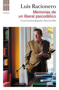 MEMORIAS DE UN LIBERAL PSICODELICO | 9788498679854 | RACIONERO, LUIS | Llibreria Drac - Llibreria d'Olot | Comprar llibres en català i castellà online