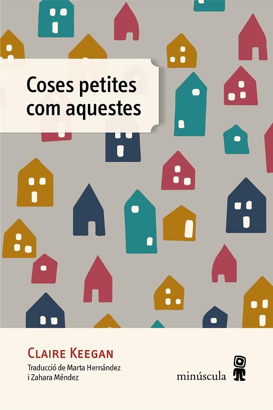 COSES PETITES COM AQUESTES | 9788412385885 | KEEGAN, CLAIRE | Llibreria Drac - Llibreria d'Olot | Comprar llibres en català i castellà online