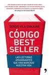 CODIGO BESTSELLER | 9788484609582 | VILA-SANJUAN, SERGIO | Llibreria Drac - Llibreria d'Olot | Comprar llibres en català i castellà online