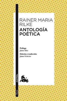 ANTOLOGÍA POÉTICA | 9788467047356 | RILKE, RAINER MARIA | Llibreria Drac - Librería de Olot | Comprar libros en catalán y castellano online