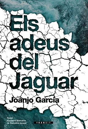 ADEUS DEL JAGUAR, ELS | 9788413581408 | GARCIA, JOANJO | Llibreria Drac - Llibreria d'Olot | Comprar llibres en català i castellà online