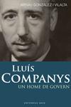 LLUIS COMPANYS | 9788492437269 | GONZALEZ, ARNAU | Llibreria Drac - Llibreria d'Olot | Comprar llibres en català i castellà online