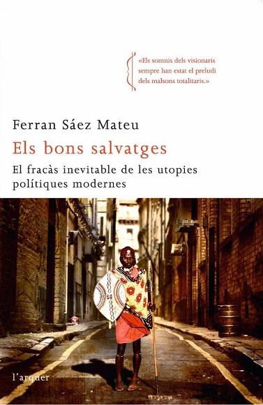 BONS SALVATGES, ELS | 9788496499959 | SAEZ, FERRAN | Llibreria Drac - Llibreria d'Olot | Comprar llibres en català i castellà online