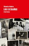EXTRAÑOS, LOS | 9788492865871 | VALERO, VICENTE | Llibreria Drac - Librería de Olot | Comprar libros en catalán y castellano online