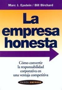 EMPRESA HONESTA, LA | 9788449311376 | EPSTEIN, MARC J.; B. BIRCHARD | Llibreria Drac - Llibreria d'Olot | Comprar llibres en català i castellà online
