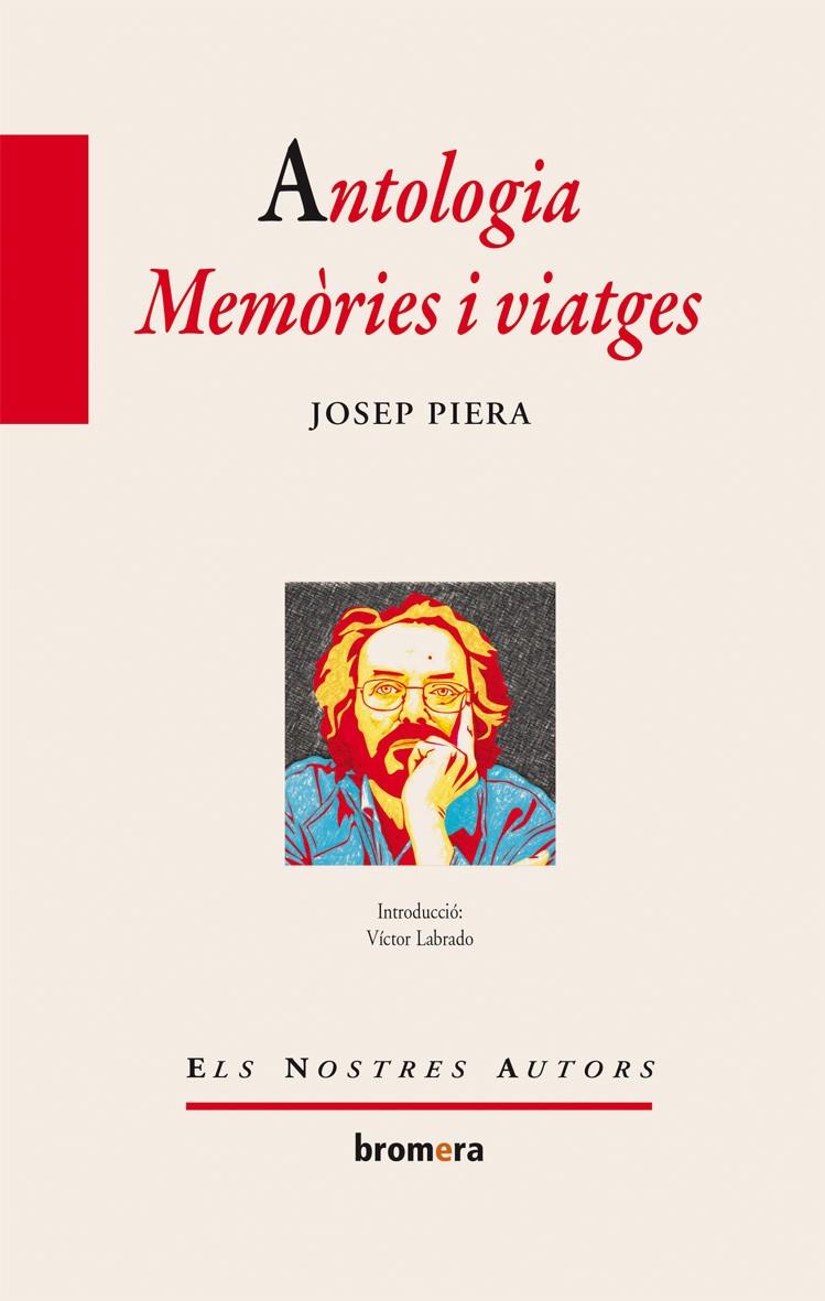 ANTOLOGIA: MEMORIES I VIATGES | 9788415390343 | PIERA, JOSEP | Llibreria Drac - Librería de Olot | Comprar libros en catalán y castellano online