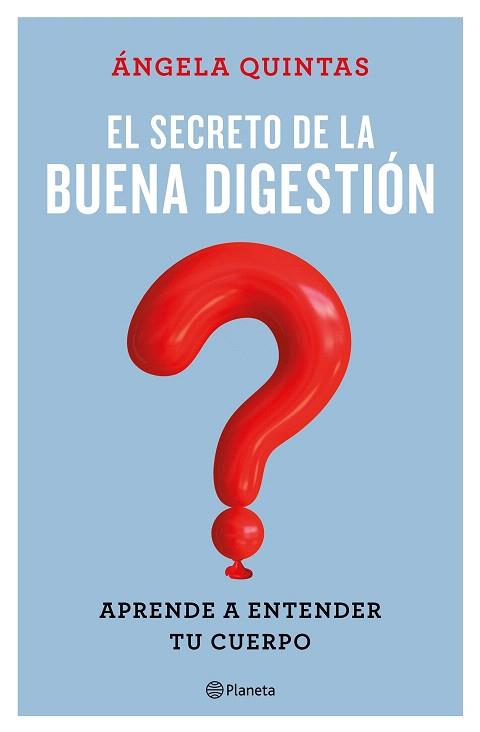 SECRETO DE LA BUENA DIGESTION, EL | 9788408221661 | QUINTAS, ÁNGELA | Llibreria Drac - Librería de Olot | Comprar libros en catalán y castellano online